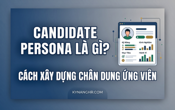 chủ đề Candidate Persona Là Gì