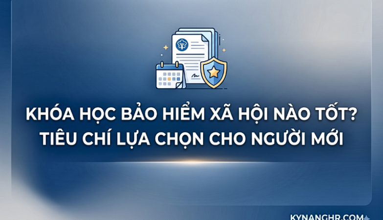 chủ đề Khóa Học Bảo Hiểm Xã Hội Nào Tốt